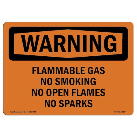 OSHA WARNING Sign, Flammable Gas No Smoking No Open Flames No Sparks, 10in X 7in Aluminum